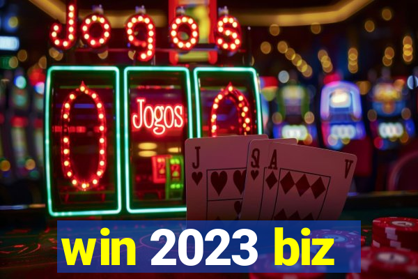 win 2023 biz